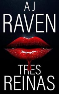 Tres Reinas 4 tres reinas virginia otero 01 aj raven